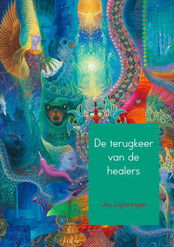 Verslag van een magische reis 1 -   De terugkeer van de healers