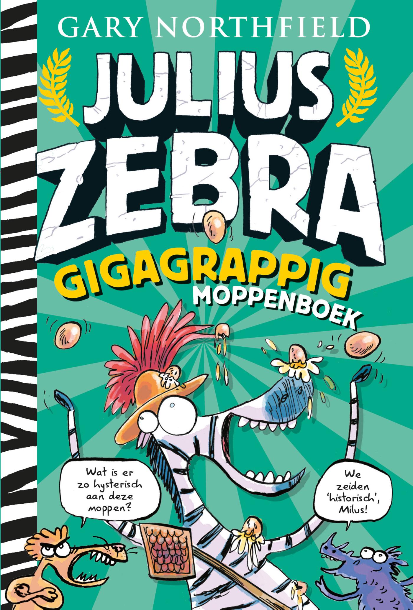 Julius Zebra - Gigagrappig moppenboek