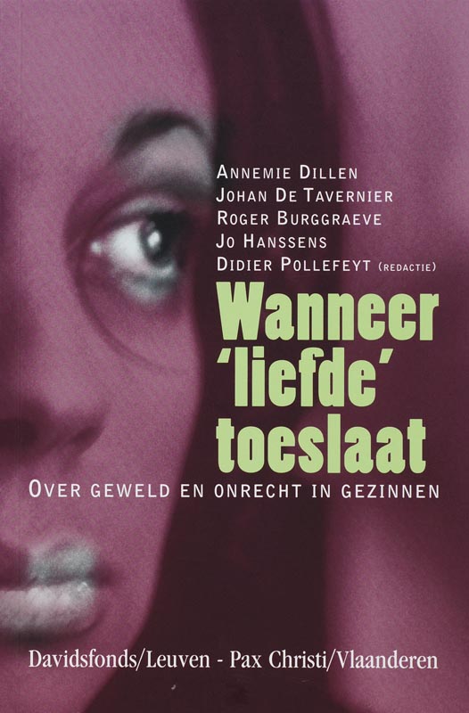 Annemie Dillen Wanneer Liefde Toeslaat / Pax Christi Pocket