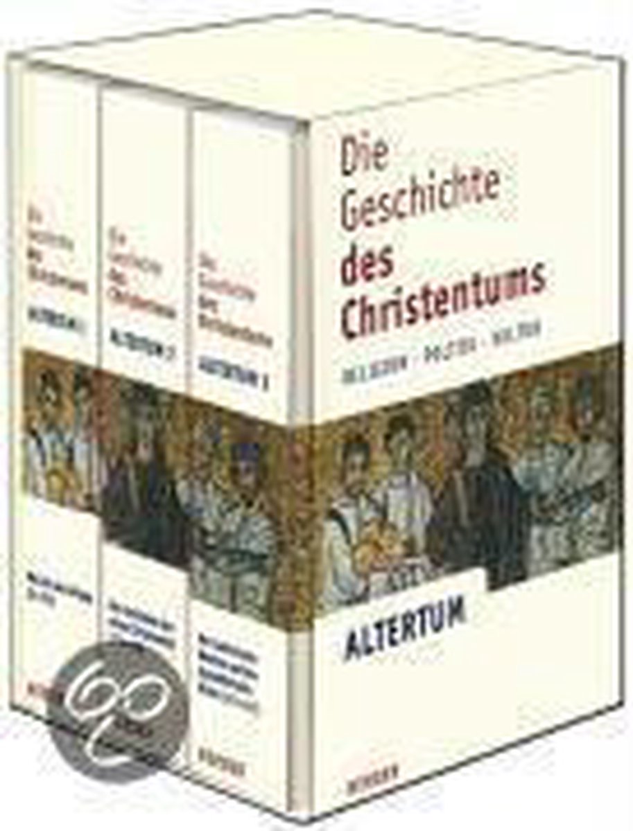 Die Geschichte des Christentums. Altertum. Sonderausgabe