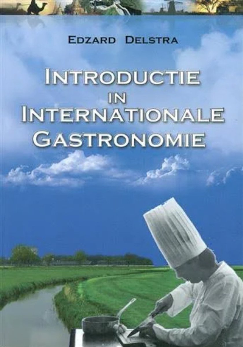 Introductie in Internationale Gastronomie
