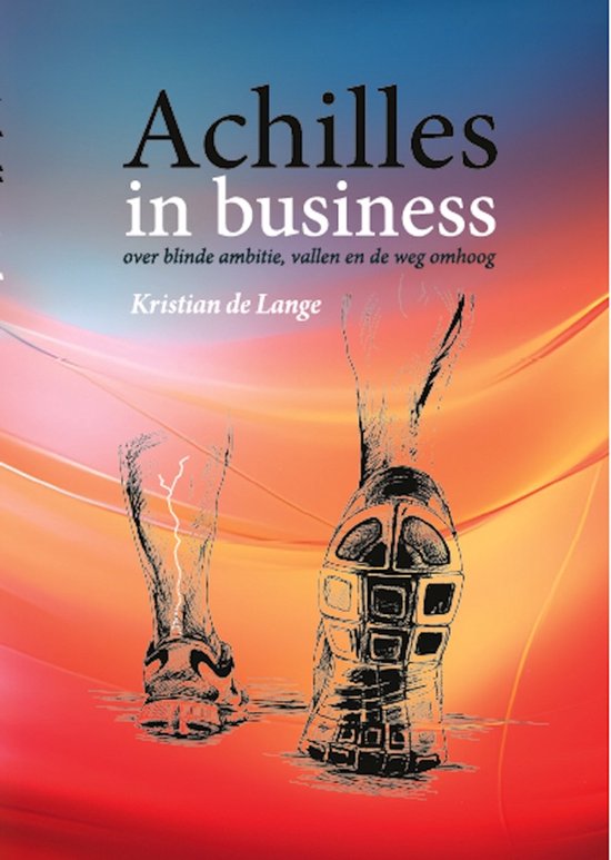 Achilles in business