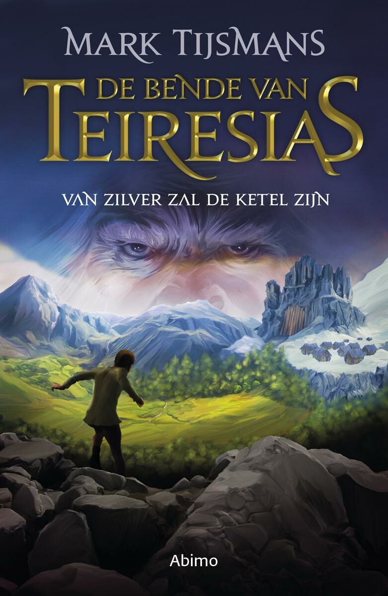 Van zilver zal de ketel zijn / De bende van Teiresias