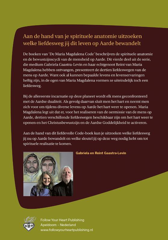 De 13 liefdeswegen van de mens op Aarde / De Maria Magdalena Code / 4 achterkant
