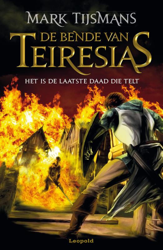 boekenbalie_9789025869212_cover Het is de laatste daad die telt / De bende van Tereisias / 5