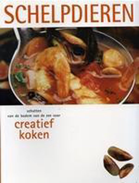 boekenbalie_9789036613866_cover Creatief koken / Schelpdieren / Rebo culinair