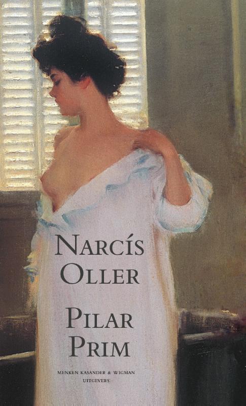 Narcis Oller Pilar Prim / Spaanse Bibliotheek