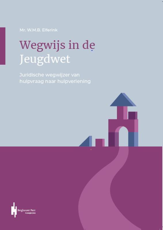 Wegwijs in de Jeugdwet