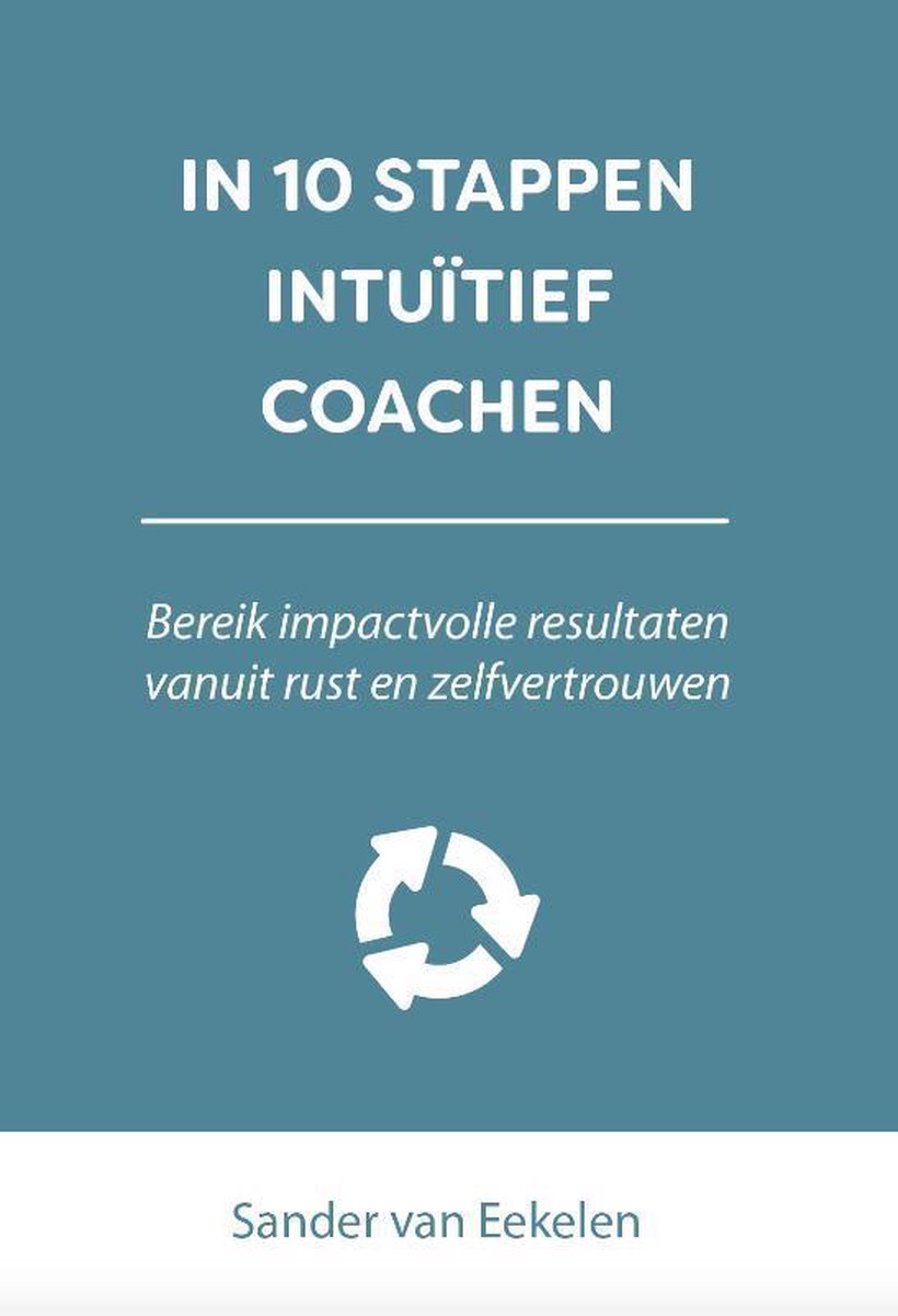 boekenbalie_9789493187443_cover In 10 stappen intuïtief coachen / In 10 stappen