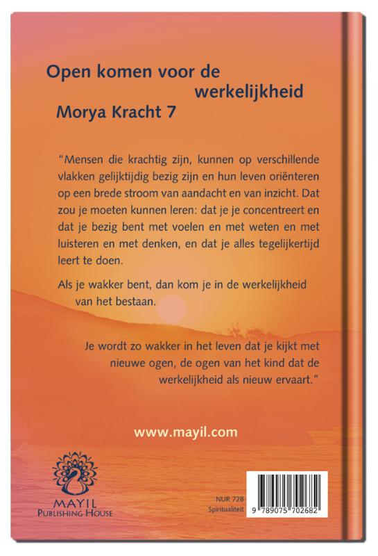 Open komen voor de werkelijkheid / Morya Kracht / 7 achterkant