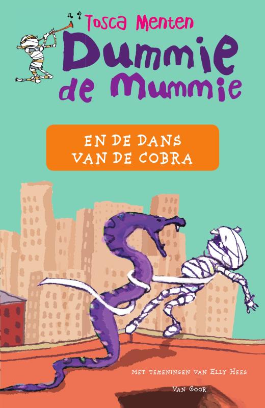 boekenbalie_9789000361366_cover Dummie de mummie en de dans van de cobra / Dummie de mummie / 5
