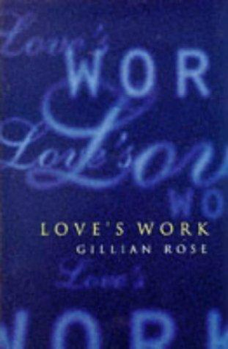LOVE'S WORK