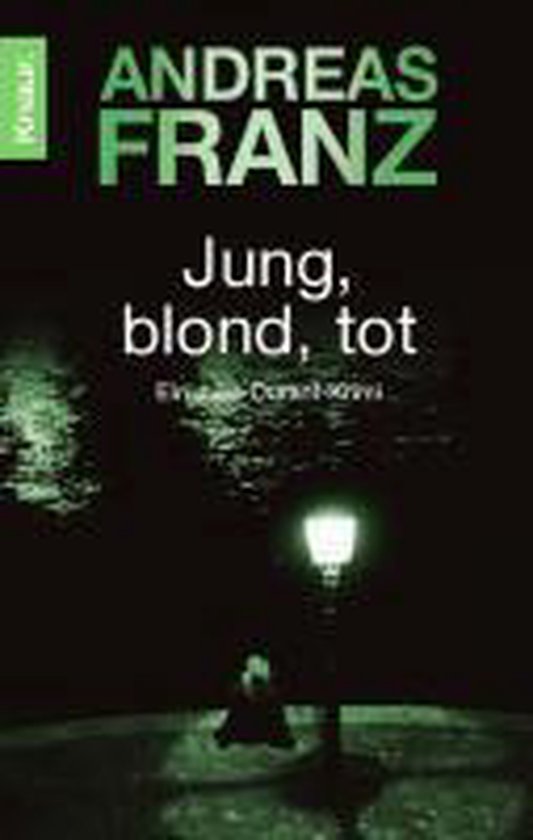 Andreas Franz Jung, Blond, Tot thumbnail