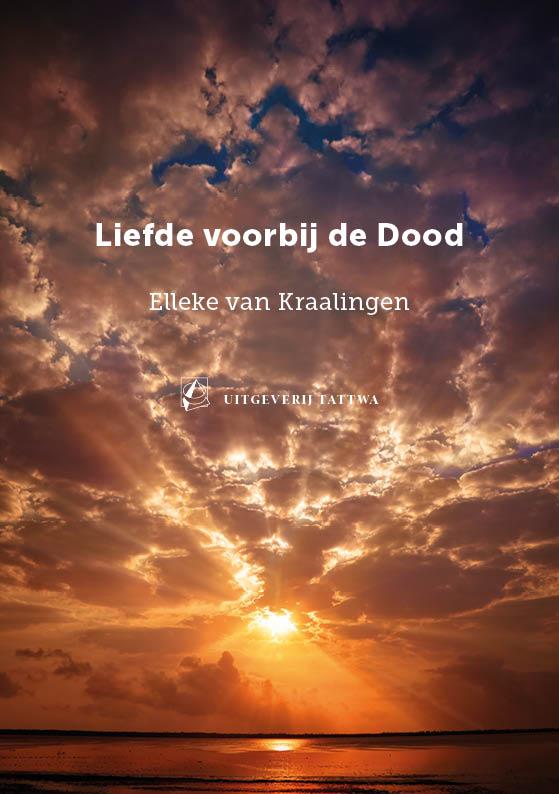 Elleke van Kraalingen Liefde Voorbij De Dood