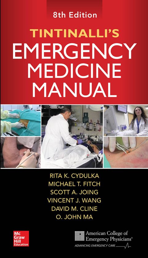 Rita Cydulka Tintinalli's Emergency Medicine Manual, Eighth Edition