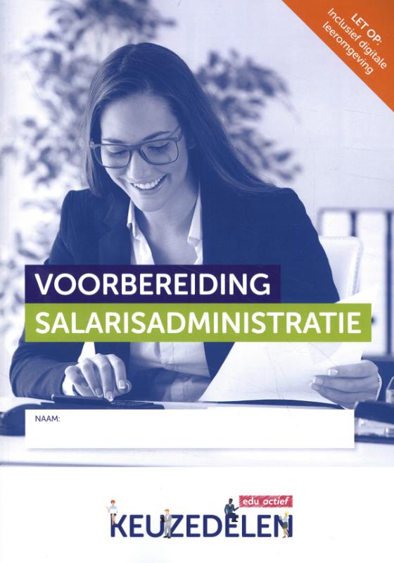 Keuzedelen - Voorbereiding salarisadministratie folio