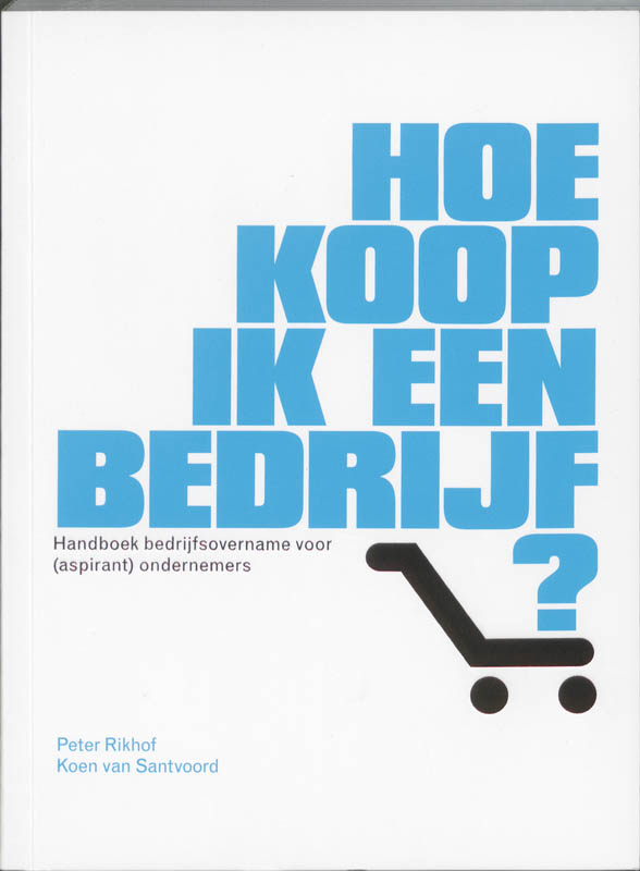 boekenbalie_9789081238311_cover Hoe koop ik een bedrijf?