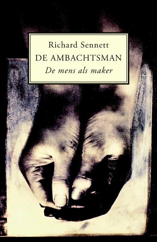 R. Sennett Ambachtsman, De thumbnail