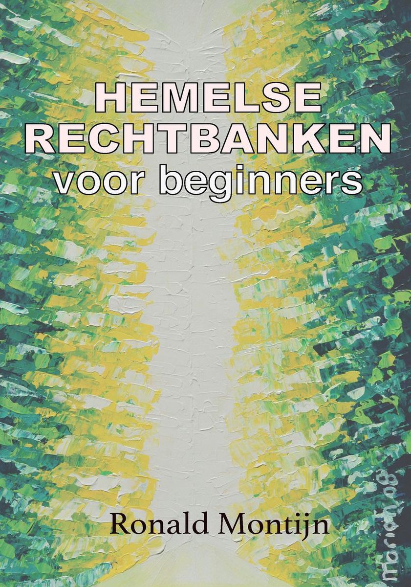 Hemelse Rechtbanken voor beginners