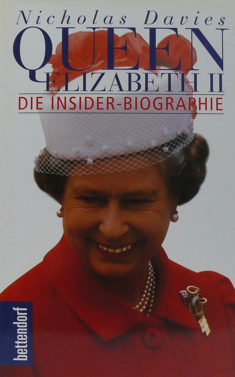 Queen Elizabeth II - die insider-biografie