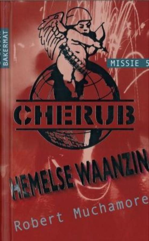 Cherub 5 - Hemelse waanzin