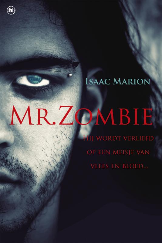 Isaac Marion Mr. Zombie thumbnail