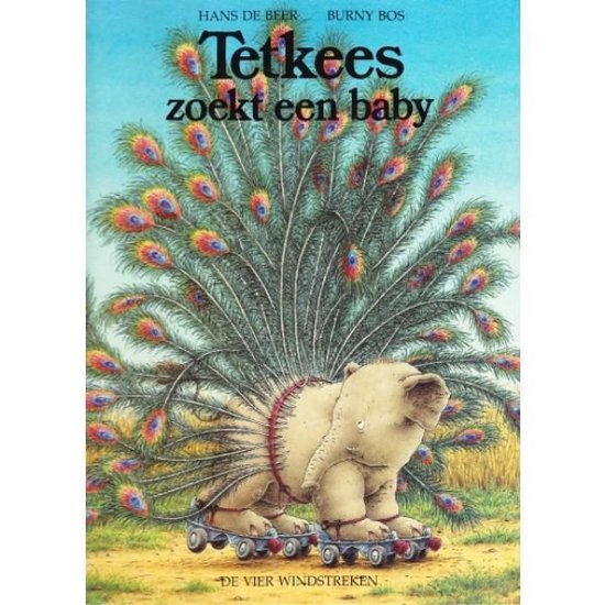 Tetkees zoekt een baby / Een Vier Windstreken prentenboek