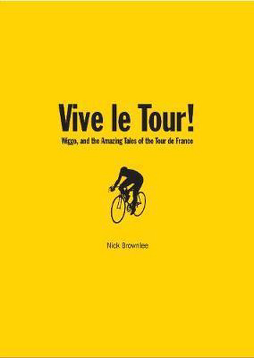 Nick Brownlee Vive Le Tour! thumbnail