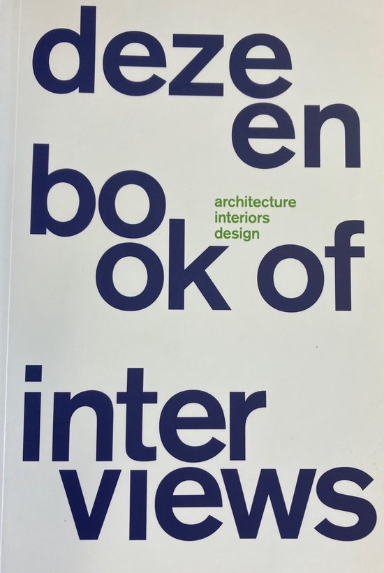 Dezeen Book of Interviews