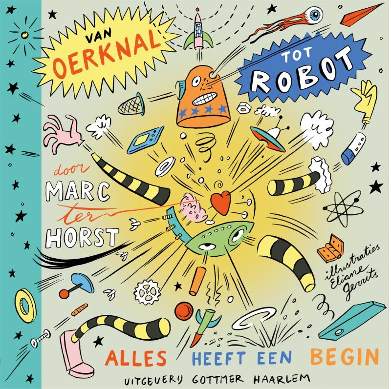 Marc ter Horst Van Oerknal Tot Robot thumbnail