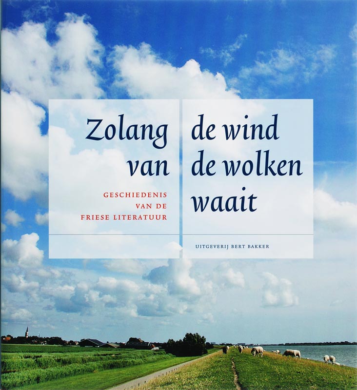 Zolang de wind van de wolken waait