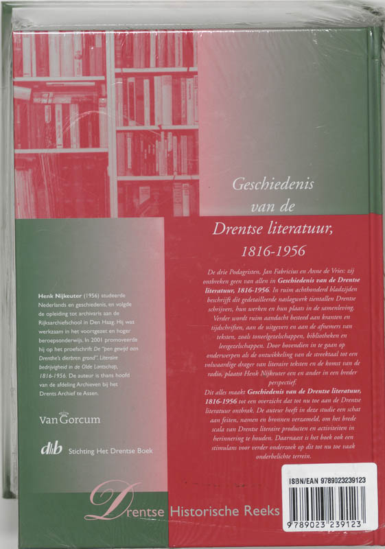 Geschiedenis van de Drentse literatuur, 1816-1956 / Drents historische reeks / 11 achterkant