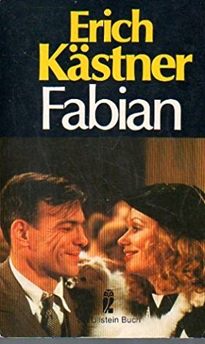 Fabian. Die Geschichte eines Moralisten.