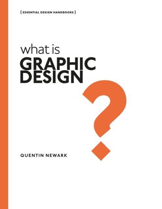 boekenbalie_9781782404200_cover What is Graphic Design?