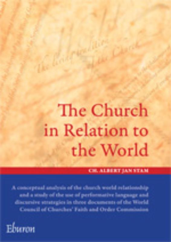 The Church In Relation To The World