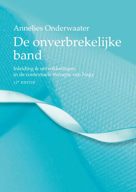 Annelies Onderwaater De Onverbrekelijke Band