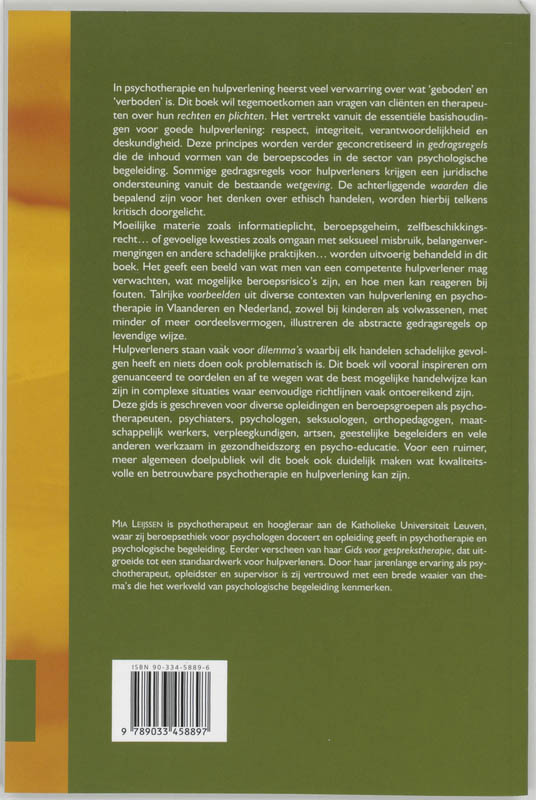 Gids Beroepsethiek. Waarden, rechten en plichten in psychotherapie en hulpverlening Gids Beroepsethiek. Waarden, rechten en plichten in psychotherapie en hulpverlening achterkant