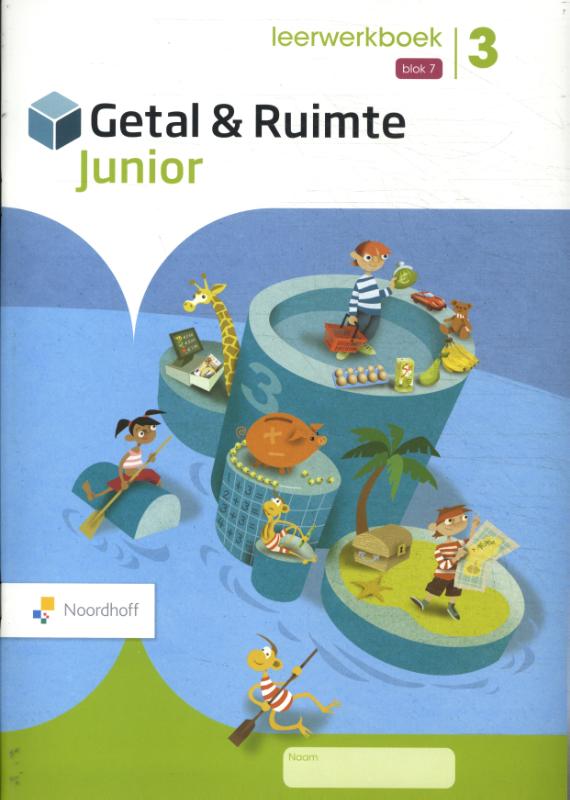 Getal & Ruimte Junior groep 3 blok 7 leerwerkboek