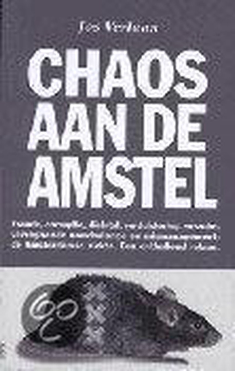 boekenbalie_9789061686811_cover CHAOS AAN DE AMSTEL