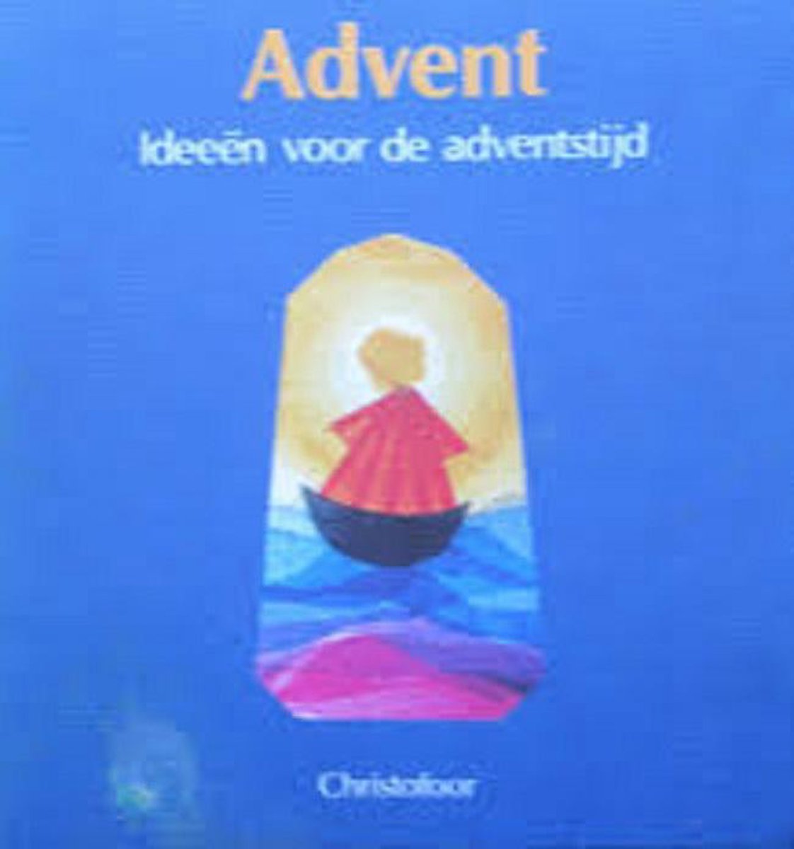 Advent. ideeen voor de adventstijd