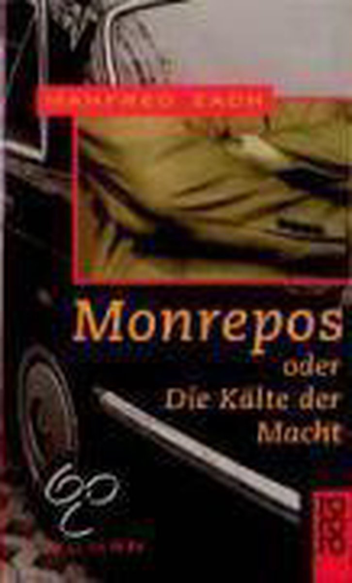 Monrepos oder Die Kalte der Macht