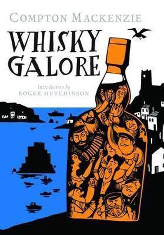 Sir Compton Mackenzie Whisky Galore
