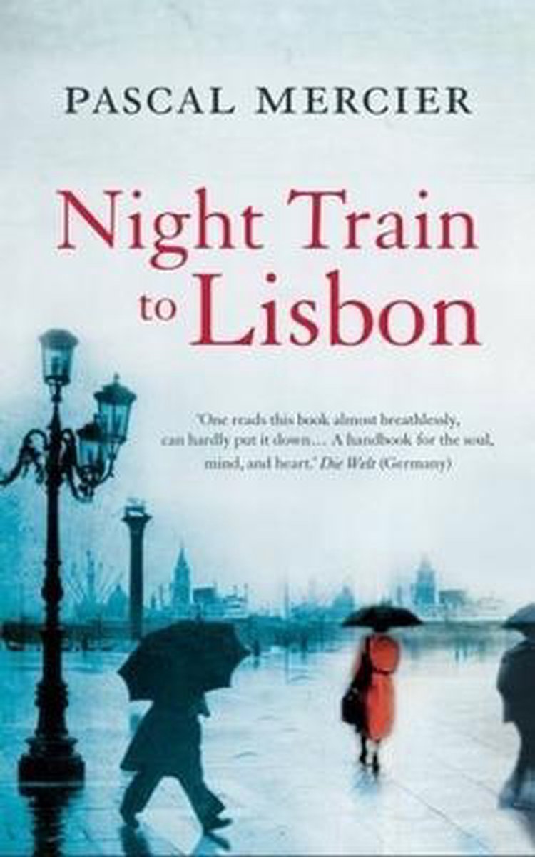 Pascal Mercier Night Train To Lisbon thumbnail