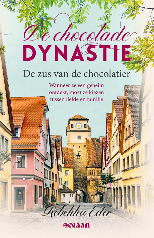 Rebekka Eder De Zus Van De Chocolatier / De Chocolade Dynastie / 3