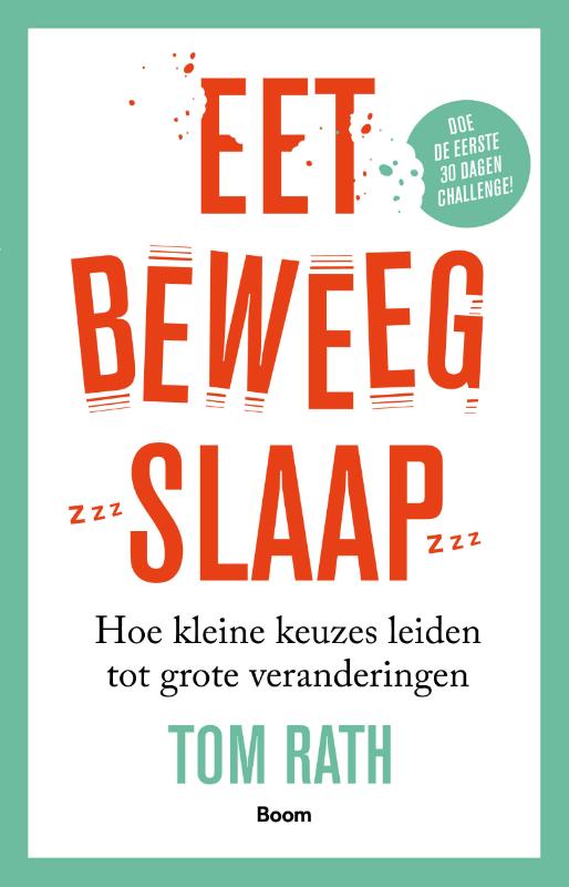 Tom Rath Eet, Beweeg, Slaap thumbnail