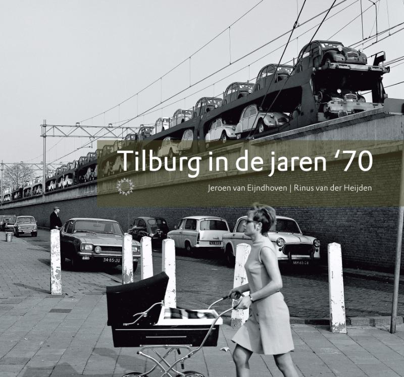 Tilburg in de jaren '70