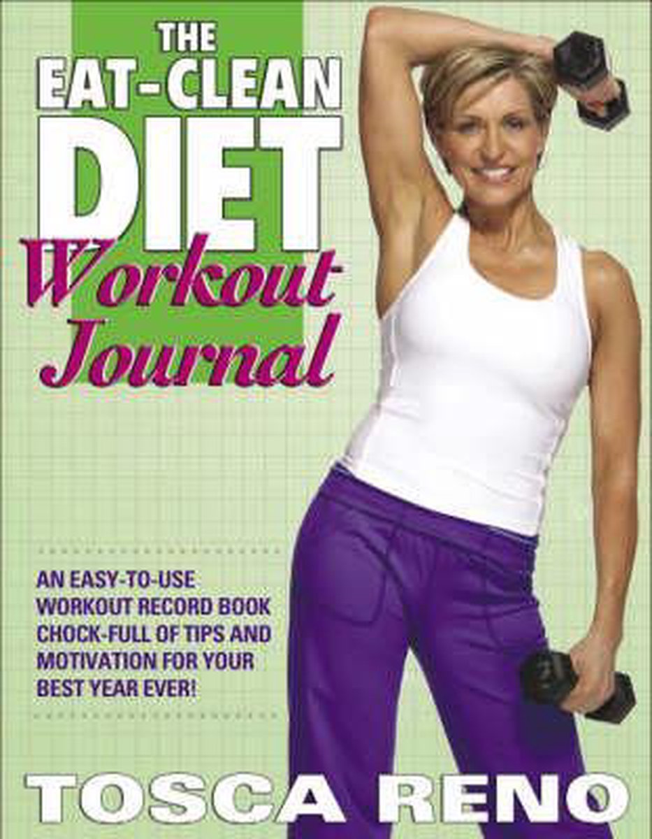 The Eat-clean Diet Workout Journal