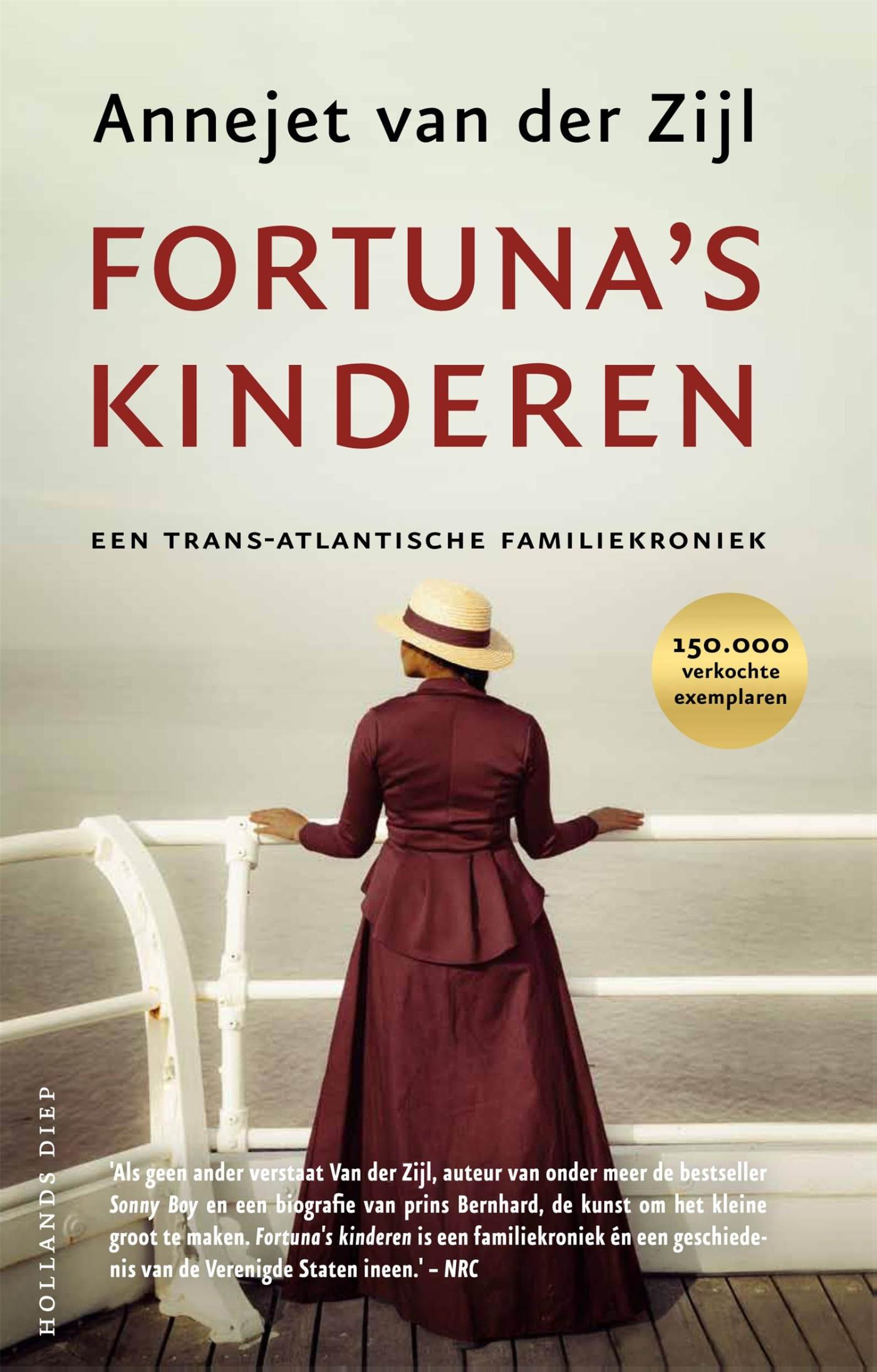 Annejet van der Zijl Fortuna's Kinderen
