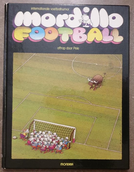 Mordillo Football Int. Voetbalhumor thumbnail