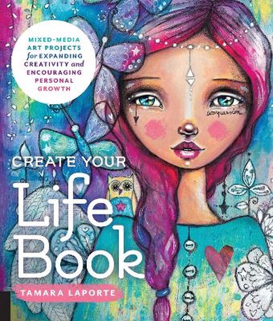 Tamara Laporte Create Your Life Book